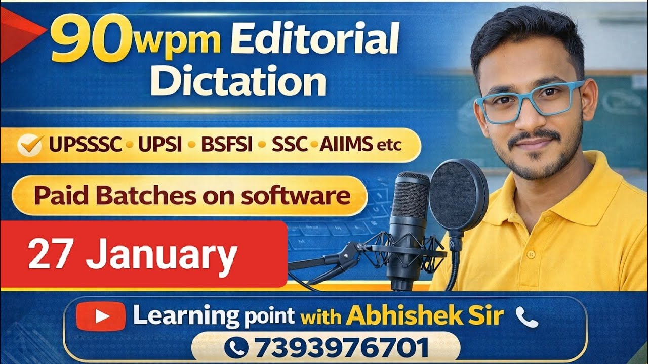 90wpm Hindi Dictation/ Hindi Dictation 90wpm/ Steno Dictation 90wpm/ Editorial 90wpm2026 27 January 