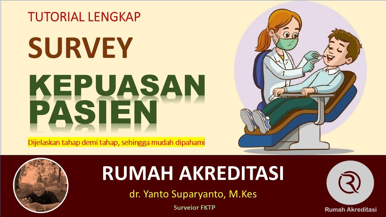 SURVEY KEPUASAN PASIEN