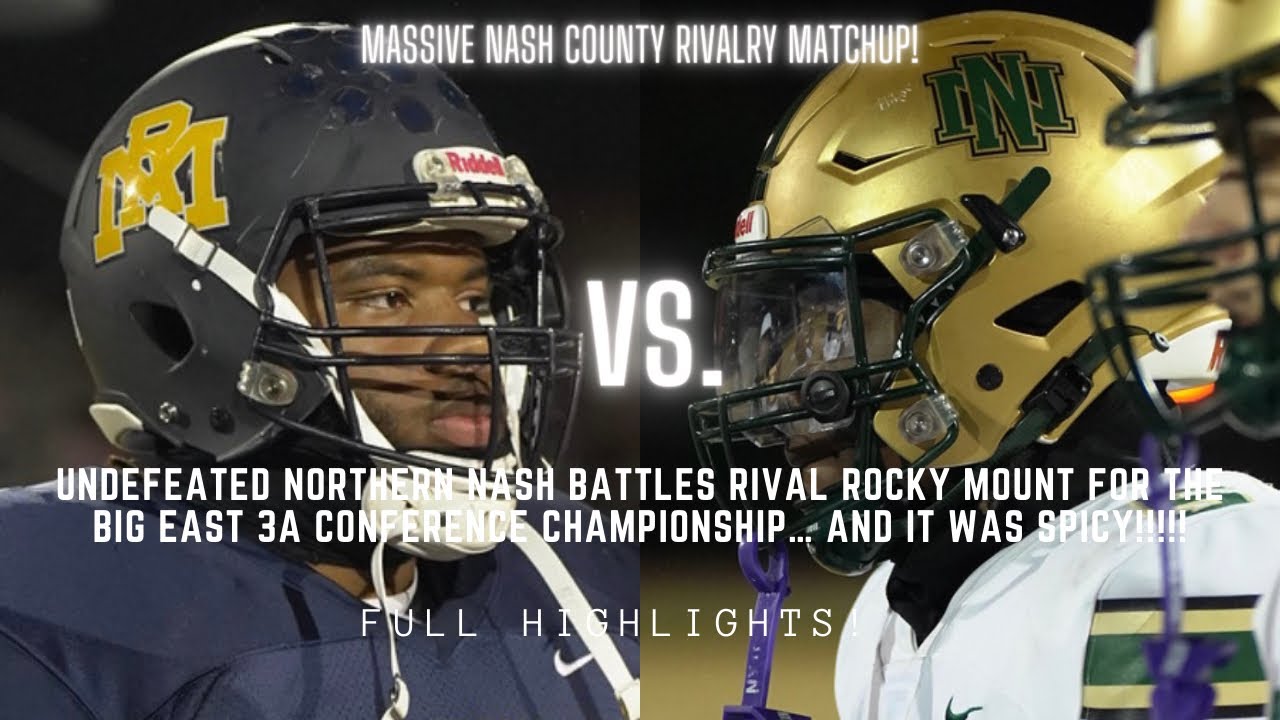Northern Nash and Rocky Mount battle for the Big East 3A conference title! Full highlights! 🏈🌶