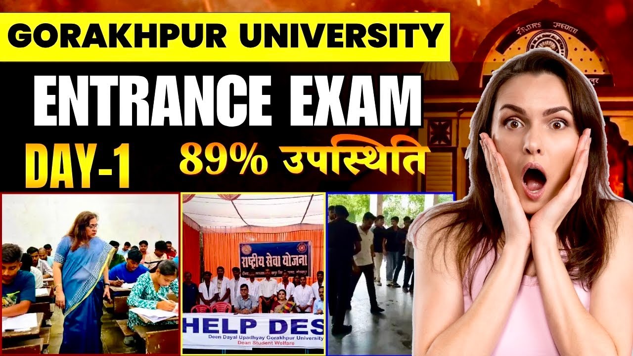 DDU GORAKHPUR UNIVERSITY ENTRANCE EXAM 2026: DAY 1 ATTENDANCE 😱