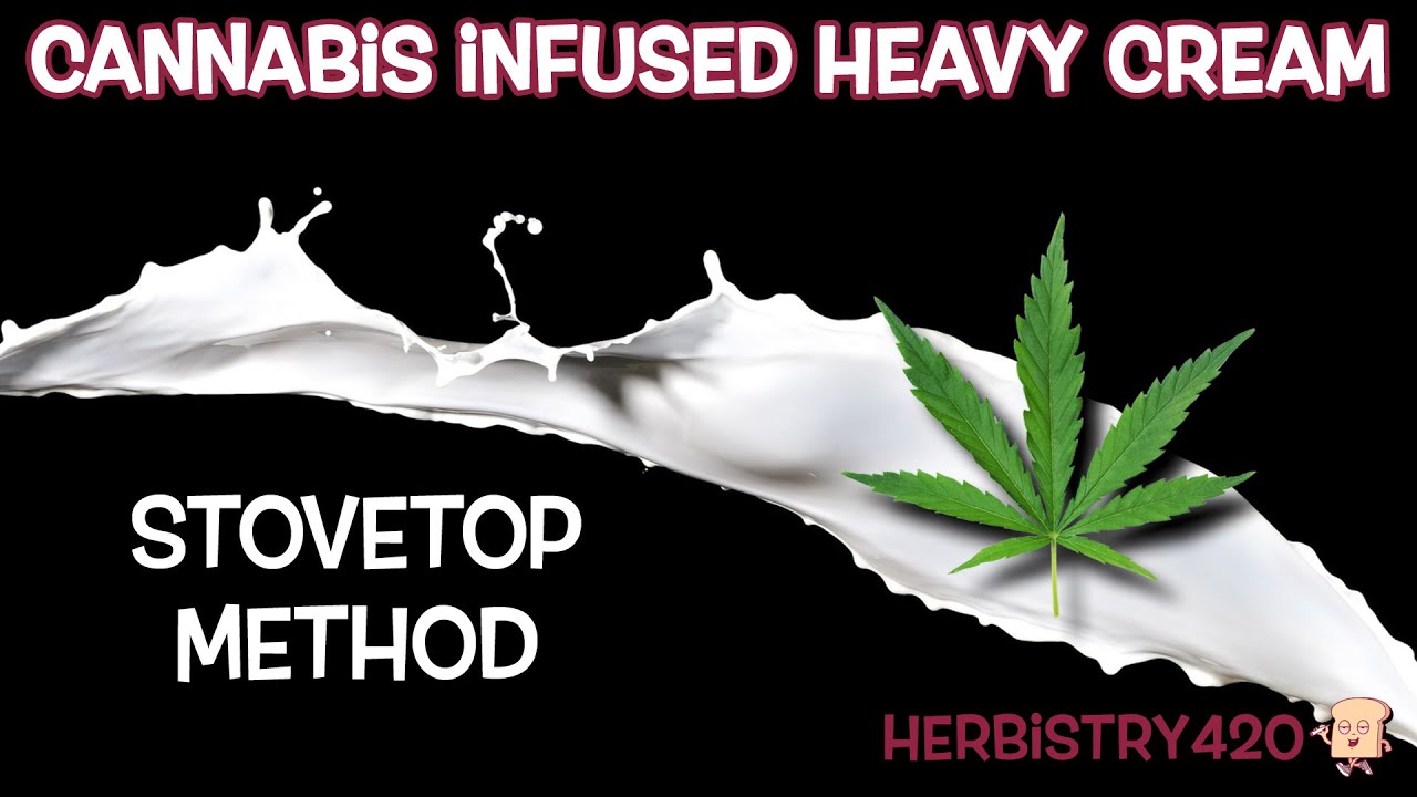 Тяжелые сливки с коноплей | Метод плиты | Травничество420
