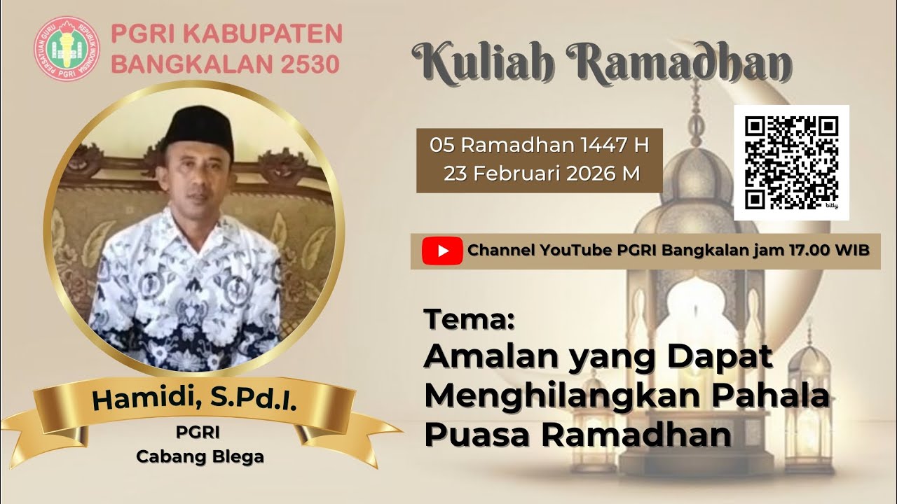 KULIAH RAMADHAN 05 : HAMIDI, S.Pd.I.