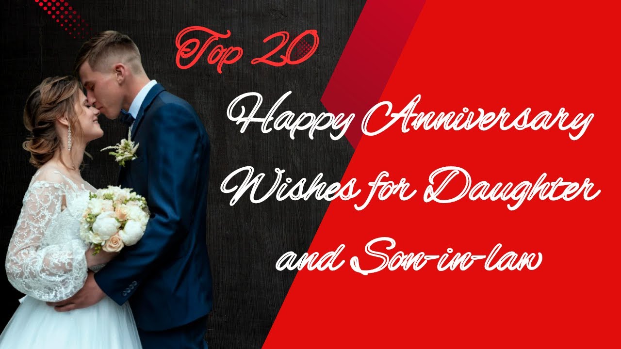 Happy Anniversary Quotes for Daughter and Son in law #anniversaryquotes #anniversarywishes
