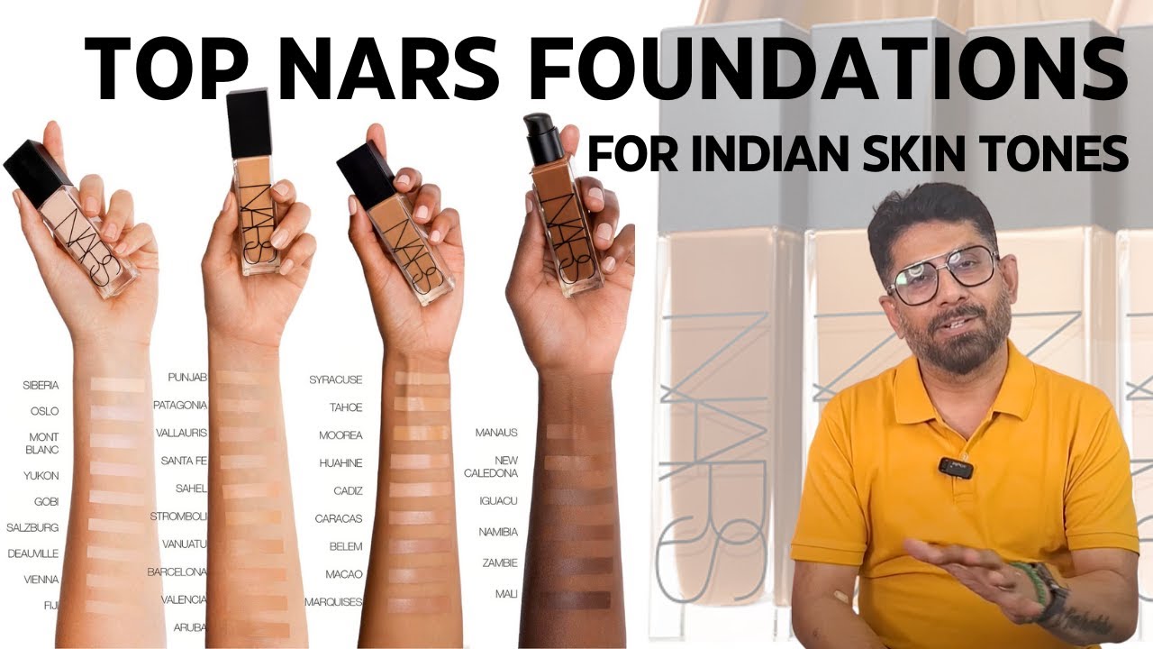Top NARS Foundations for Indian Skin Tones | Expert Guide by Amit Vaidya