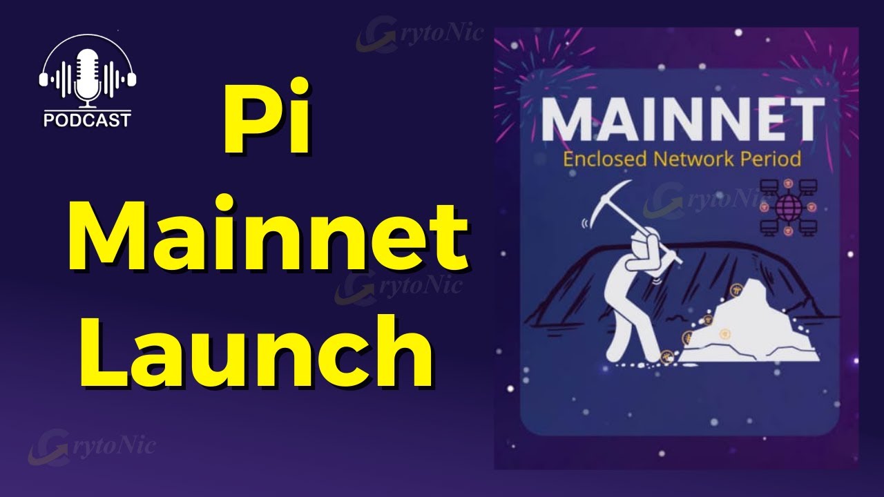 Pi Mainnet Launch Details Update | Pi Network  Launch Details Update