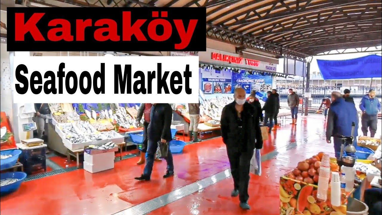 Istanbul Karak&ouml;y Seafood & Fish Market |   Best Seafood In Istanbul 2021?