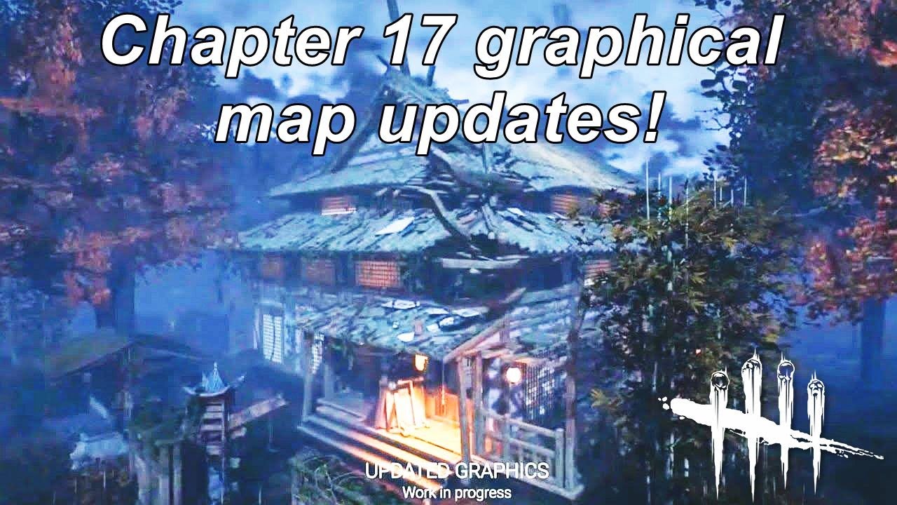 Dead By Daylight| Chapter 17 graphics update to Yamaoka Estate map & more!