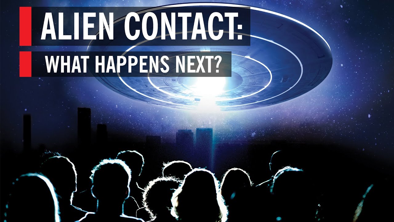 Alien Contact: What Happens Next? | World Science Festival