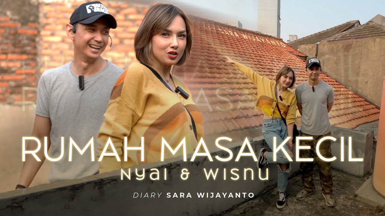 Rumah Masa Kecil | DSW