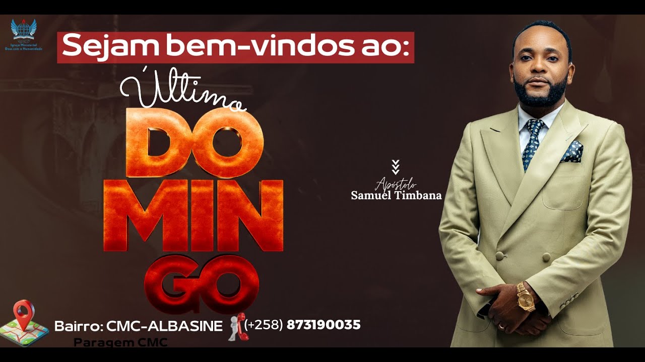 Último culto de domingo com o Apóstolo Samuel Timbana.