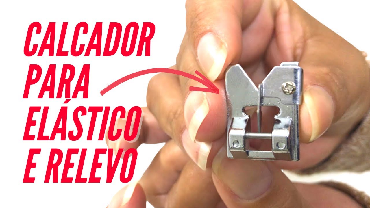 Calcador para elástico e calcador para franjas - Como costurar com eles?