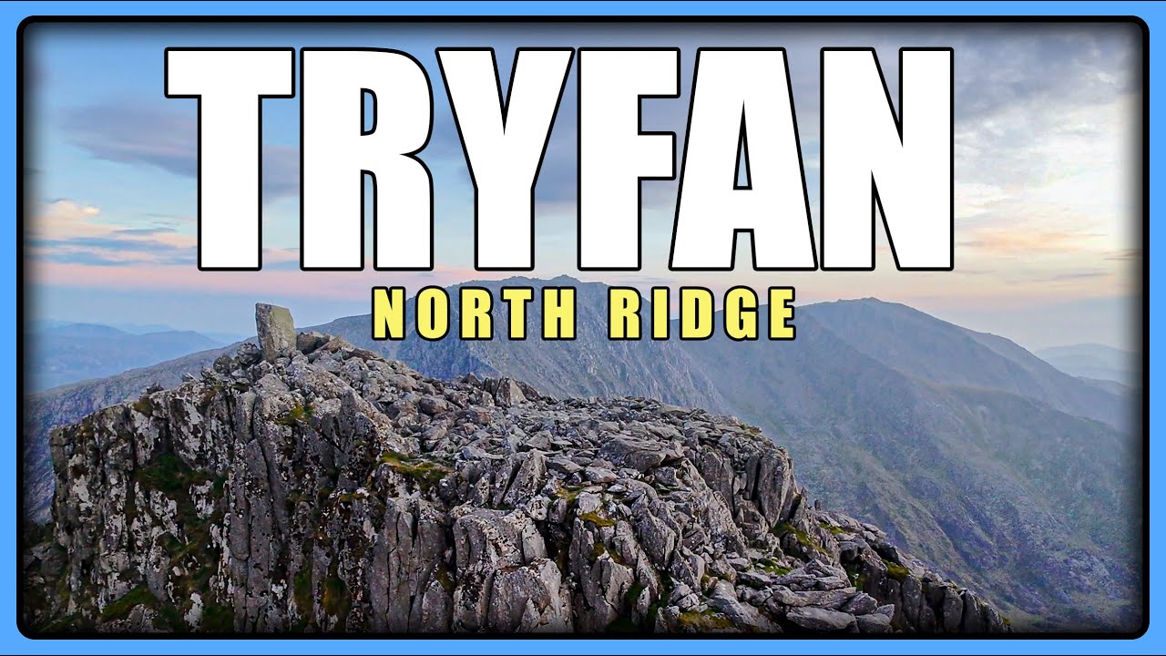 One of the BEST Grade 1 Scrambles in the UK | Climbing Tryfan North Ridge