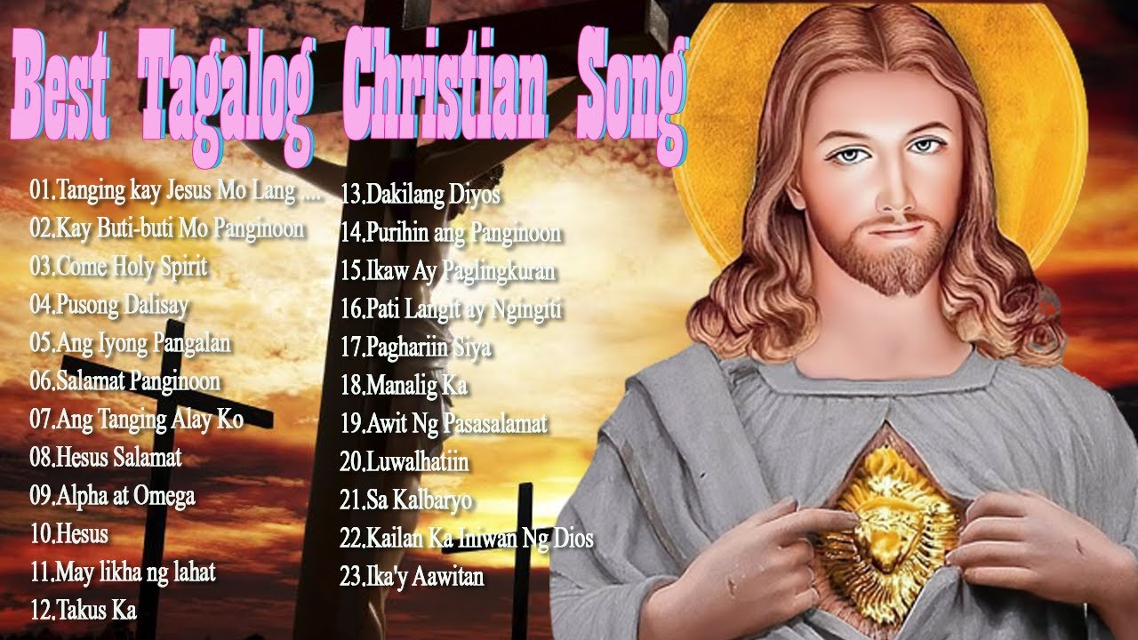 Best Tagalog Christian Songs  🙏Reflection of Praise & Worship Songs Collection