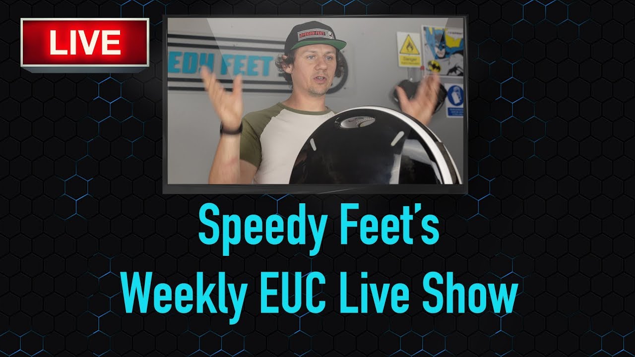 Speedy Feet EUC Live Show | 59