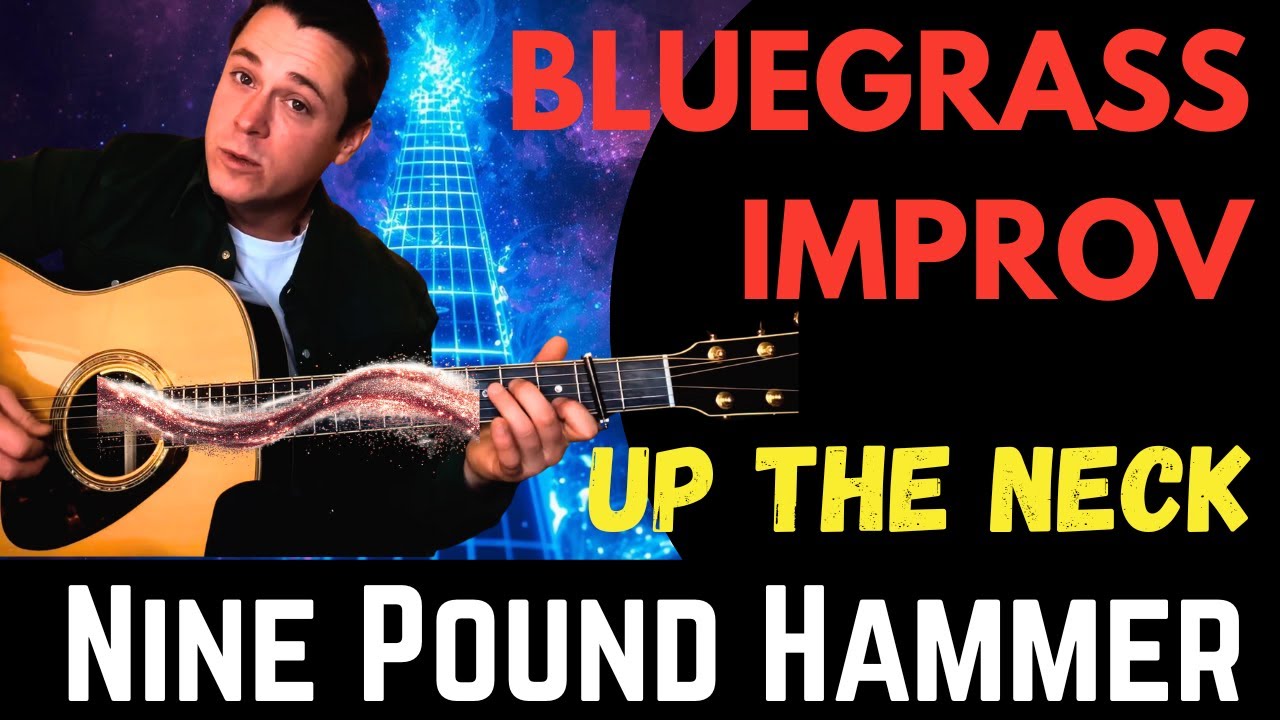 Bluegrass Improv Up The Neck // Nine Pound Hammer