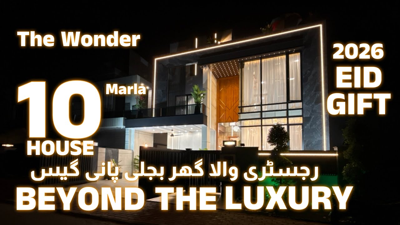 BEYOND THE LUXURY 2026! 10 Marla House For Sale Bahria Town Lahore