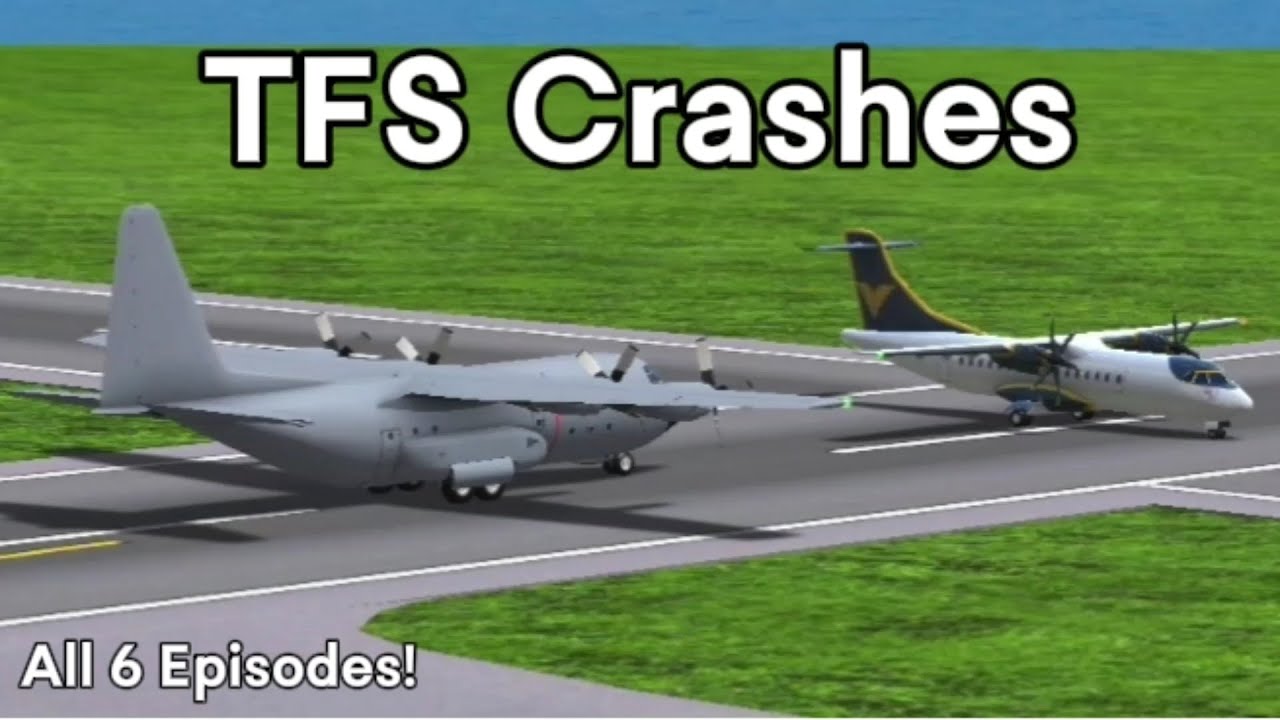 All episodes of Turboprop Flight Simulator crashes so far