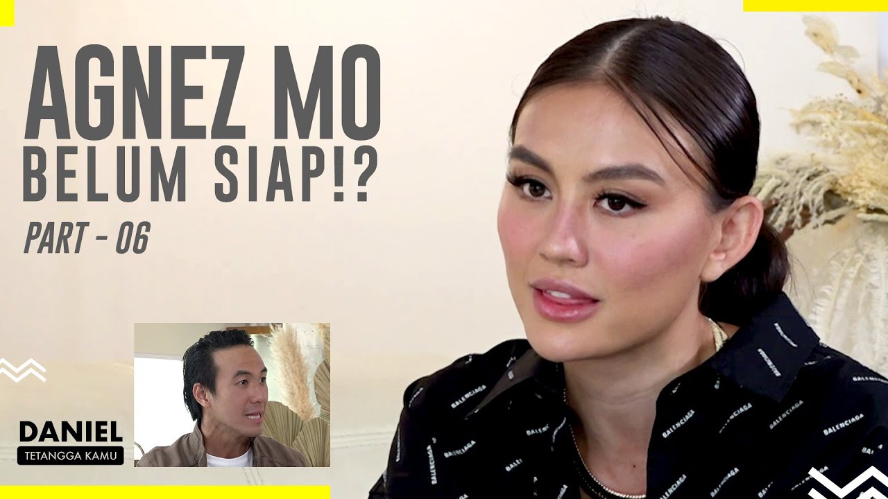 Sudah Tanda Tangan Kontrak, Agnez Mo Gagal Go International!? - Daniel Tetangga Kamu