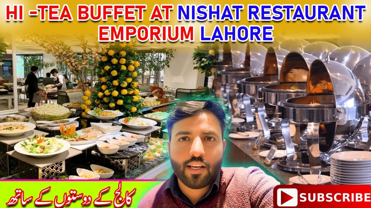 Hi-Tea Buffet At Nishat Restaurant Emporium Lahore||RaufOfficial|| #streetfoodlahore #viralvideo