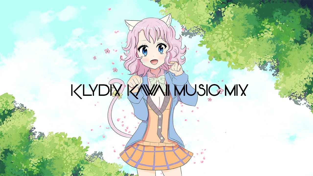 KLYDIX Kawaii Music MIX Vol.1