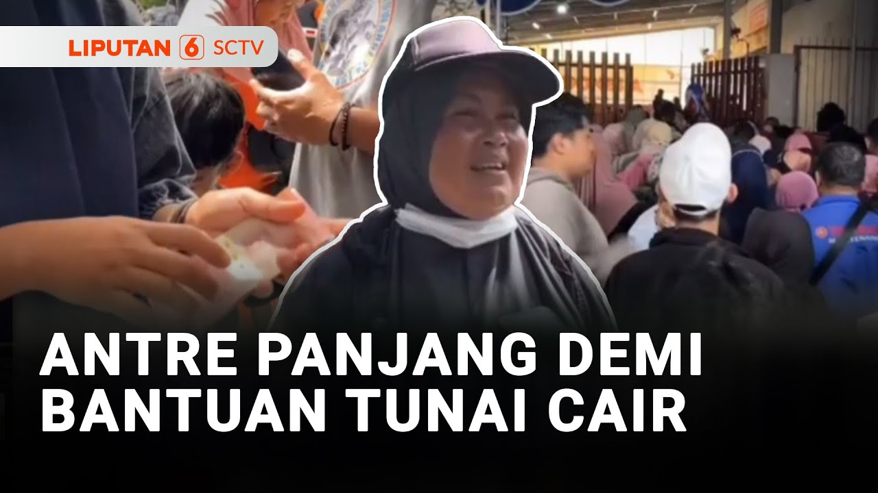 Antre Panjang Demi Bantuan Tunai Cair | Liputan 6