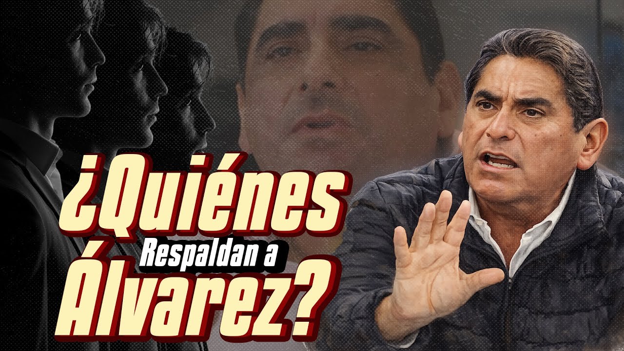 ¿Quiénes están detrás de la candidatura de CARLOS ÁLVAREZ? #elecciones2026
