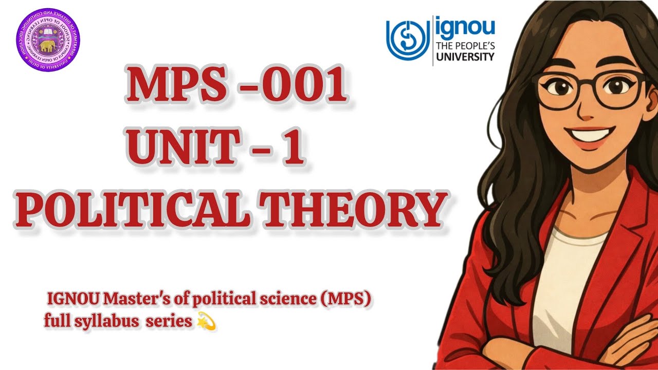 MPS-001| UNIT -1 political theory| 
