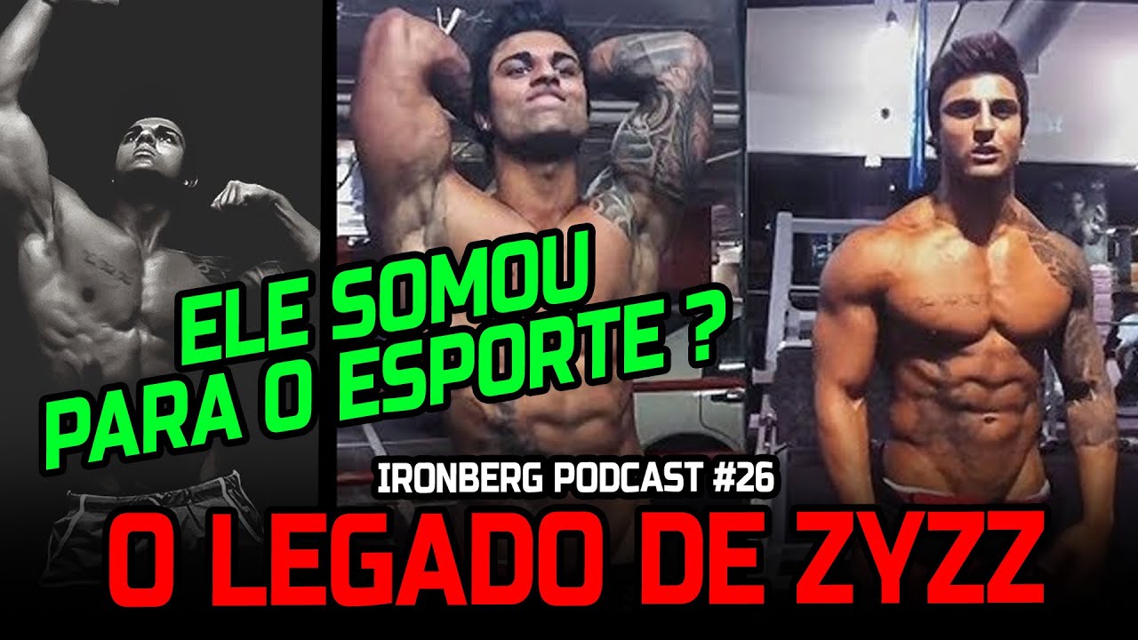 ZYZZ E SEU LEGADO PARA O ESPORTE