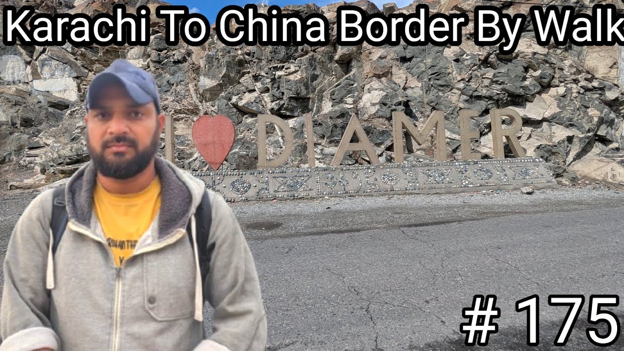 Episode 175 | Karachi To China Border On Foot | Husband Wife | On foot |Adventure Series