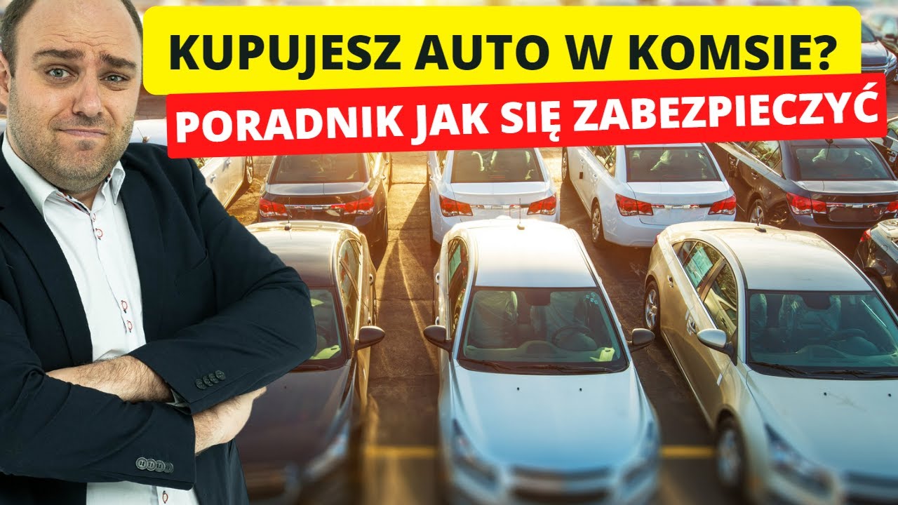 Kupujesz auto w komisie? Kiedy możesz skorzystać z rękojmi? Co wpisać NA UMOWIE by się zabezpieczyć!