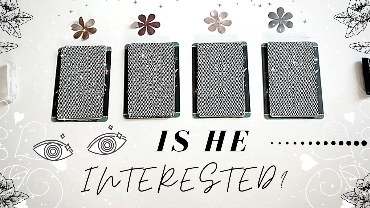 Is He INTERESTED in You? - Pick a Card Reading - Yes? No? Why?