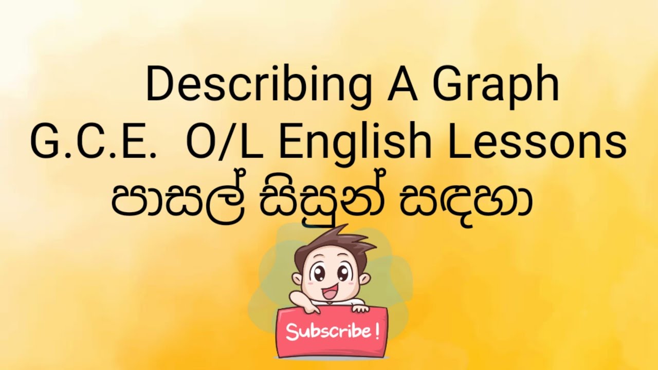 Describing a Graph - G.C.E O/L English Lessons