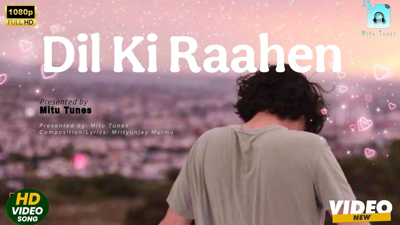 Dil Ki Raahen - Sad Song || Mitu Tunes || New Hindi Song 2026 || Bollywood ||