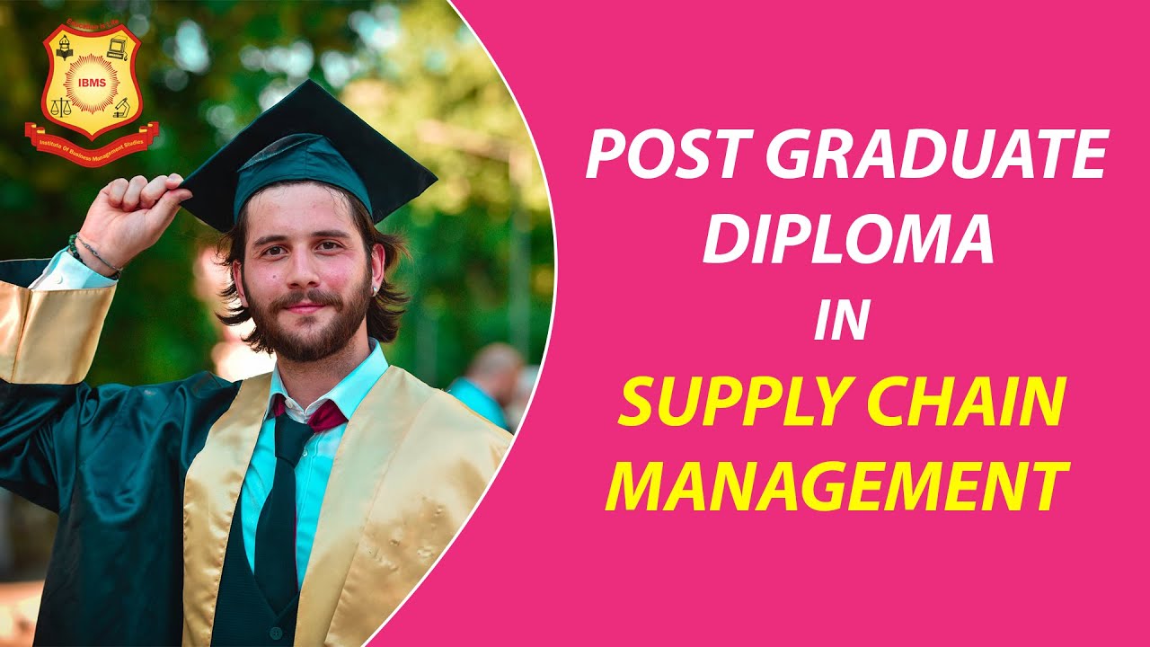 #SUPPLY #CHAIN #MANAGEMENT #Post #Graduate #Diploma #ibmsedu