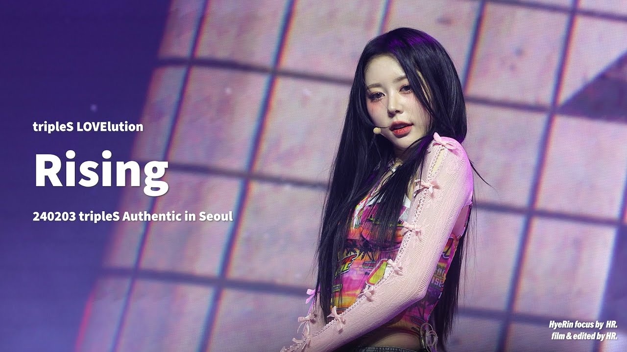 [4K] 240203 tripleS LOVElution 트리플에스 정혜린 Rising 직캠 HyeRin FANCAM @Authentic in Seoul [LOVElution]