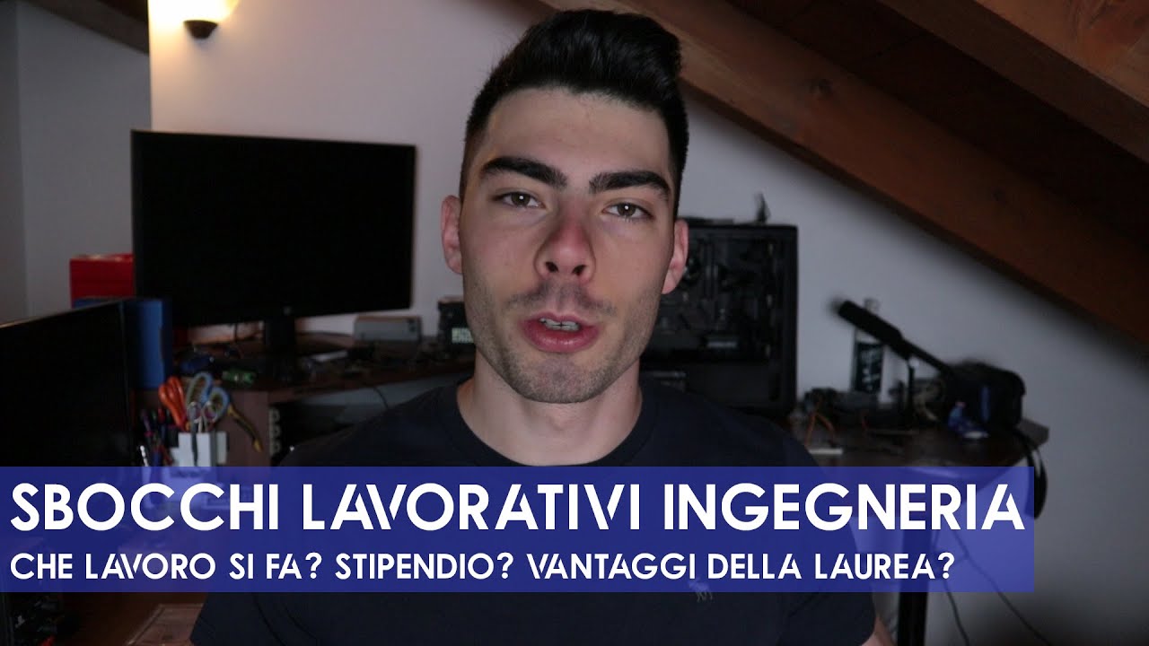 SBOCCHI LAVORATIVI Dopo INGEGNERIA INFORMATICA (Che lavoro si fa? Stipendio? Vantaggi della Laurea?)