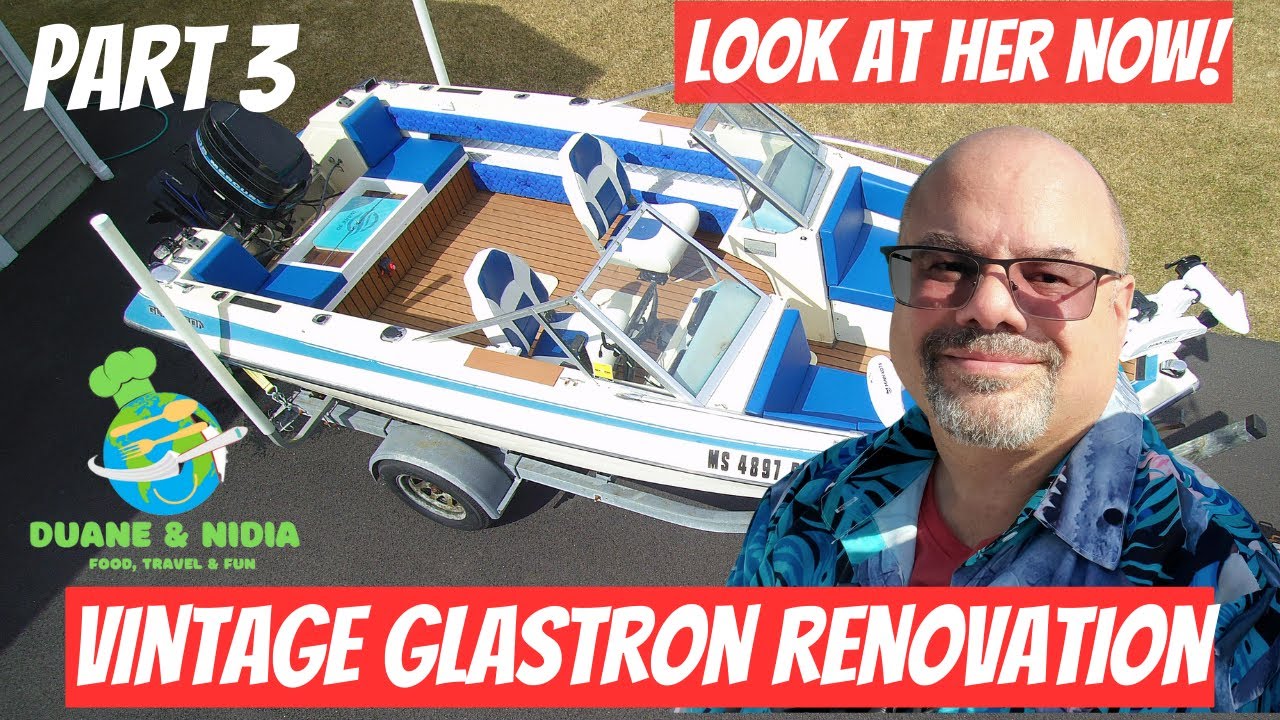 Glastron Restoration! Watch our old Boat Become a Fishing Machine! New Cushions and Finish!  Part 3