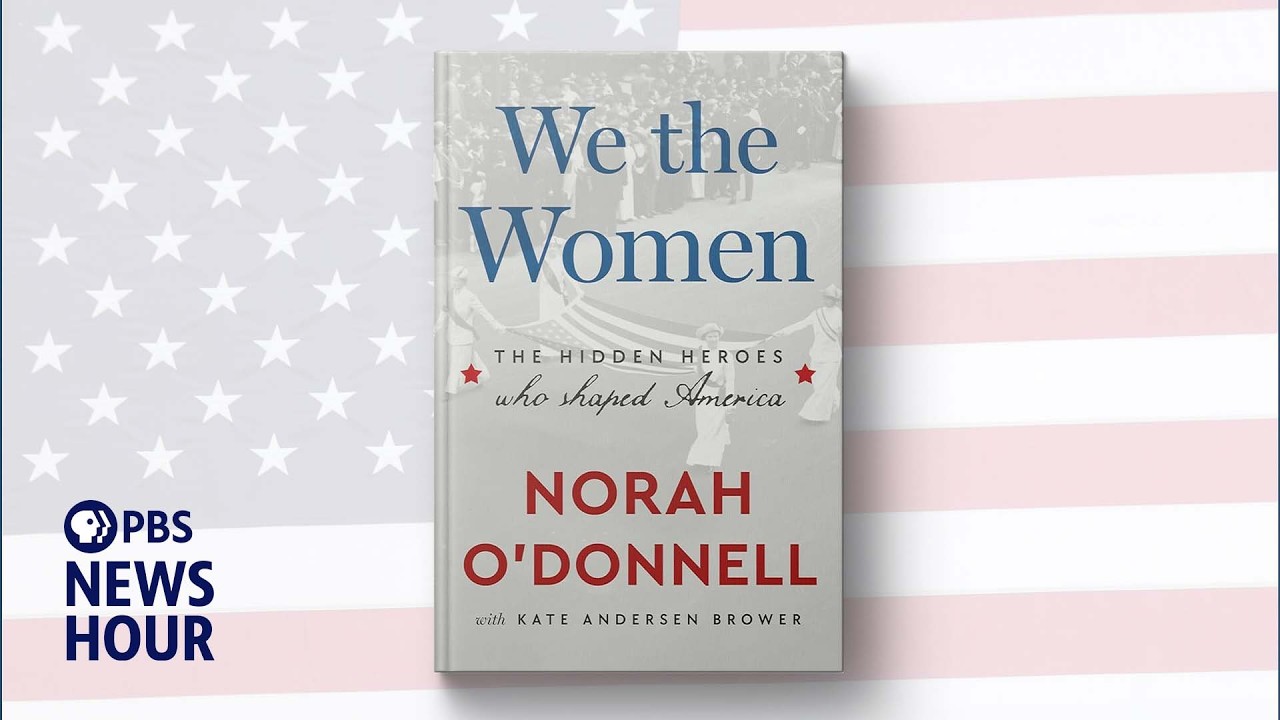 Norah O'Donnell spotlights overlooked women who shaped U.S. history in 'We the Women'