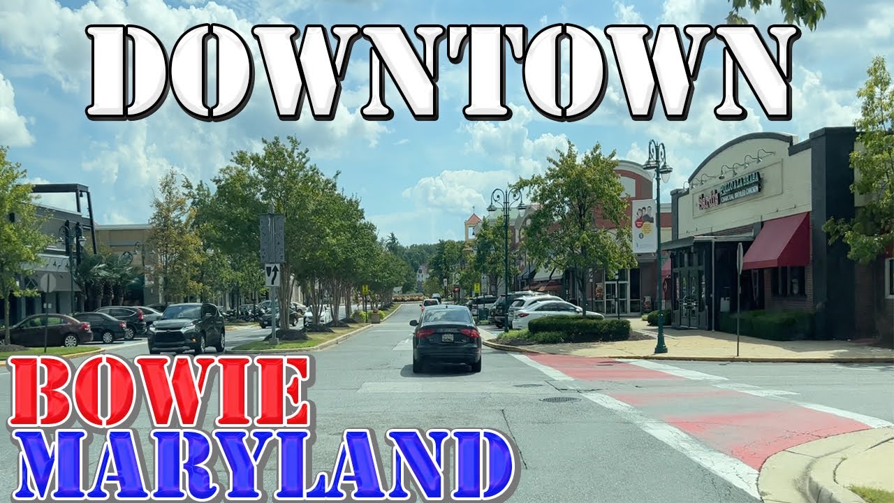 Bowie - Maryland - 4K Downtown Drive