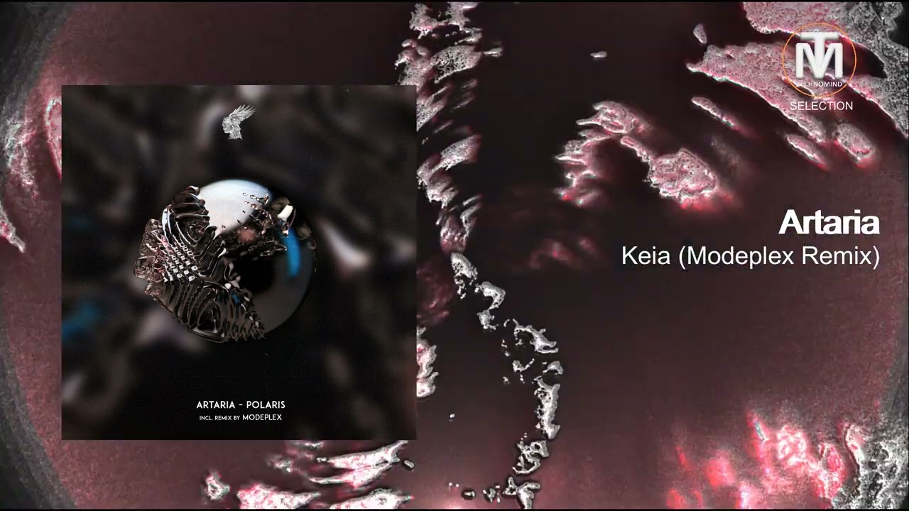 Artaria - Keia (Modeplex Remix) [Harabe]