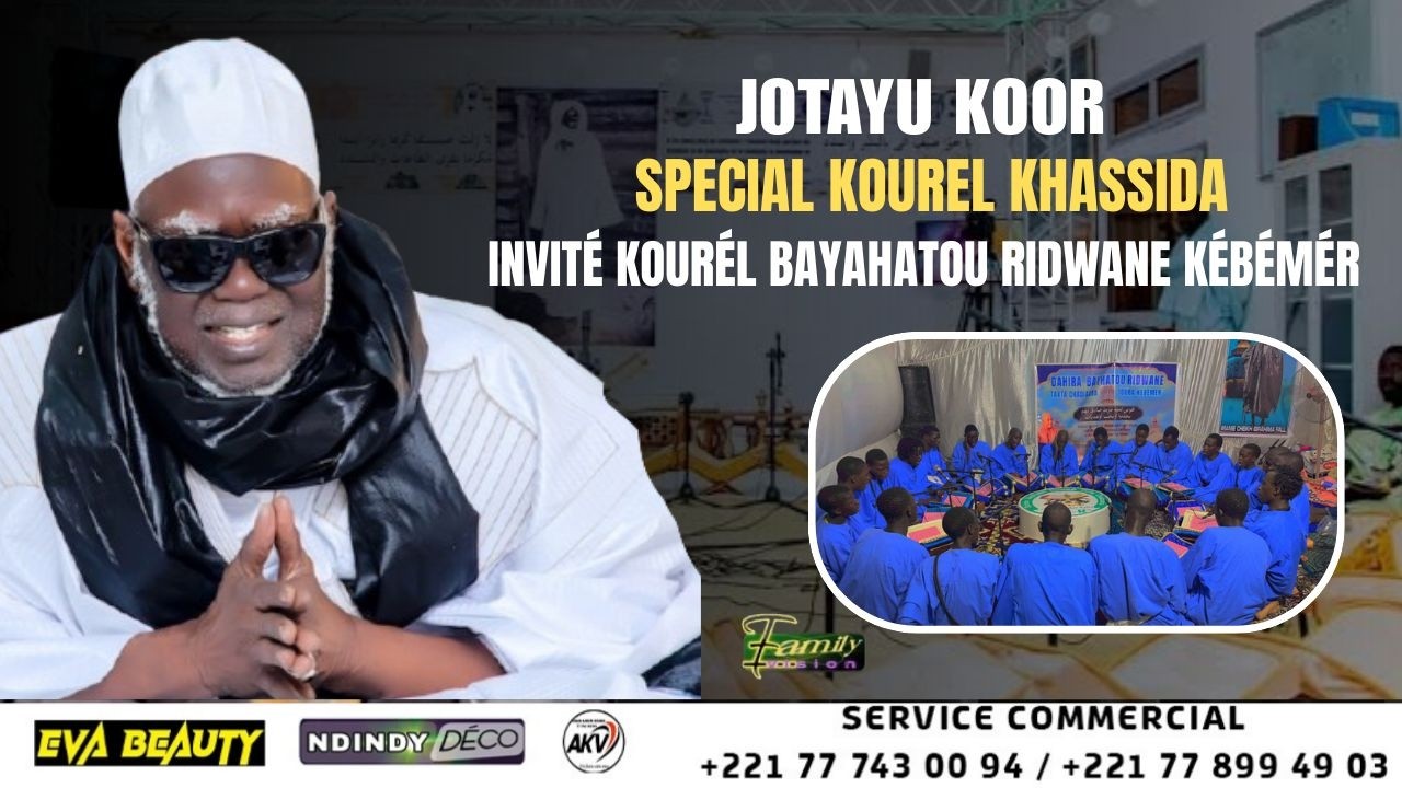JOTAYU KOOR ak Kurel XASSIDA  BAYHATOU RIDWANE de Kebemer