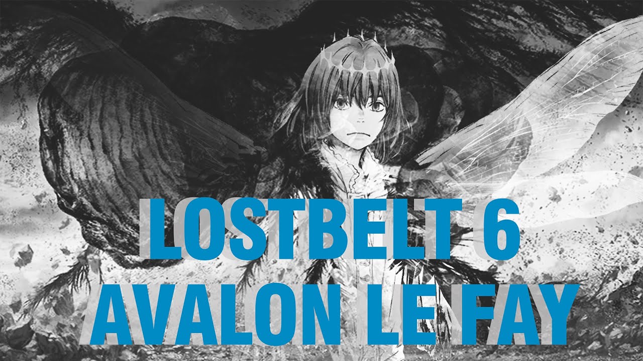 Lostbelt 6: Avalon le Fay - Cẩm nang đấu boss - Fate/Grand Order