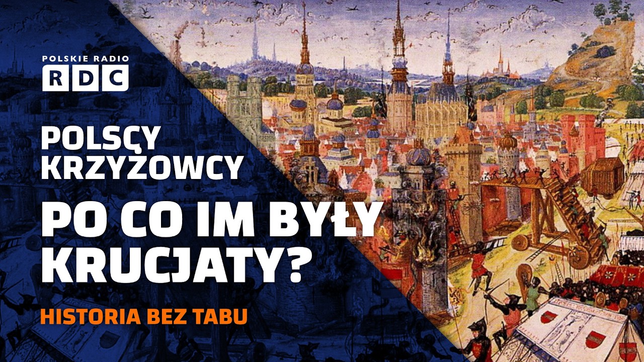 Polscy krzyżowcy. Po co im były krucjaty? | #HISTORIA BEZ TABU