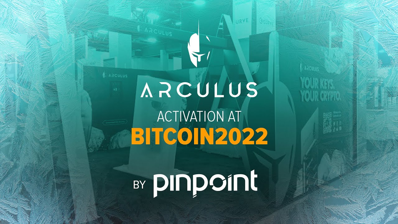 Arculus Activation at Bitcoin2022