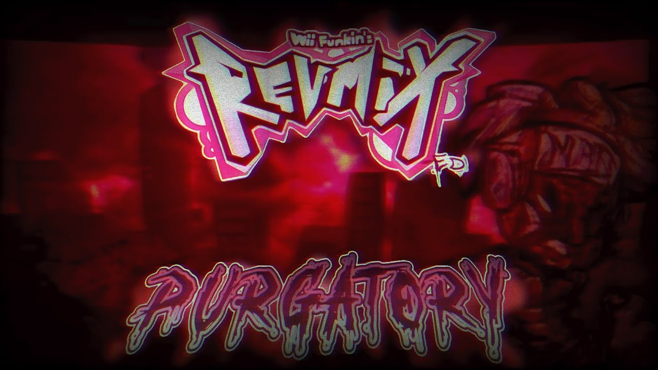 PURGATORY - FNF': Rev-Mixed [ OST ]