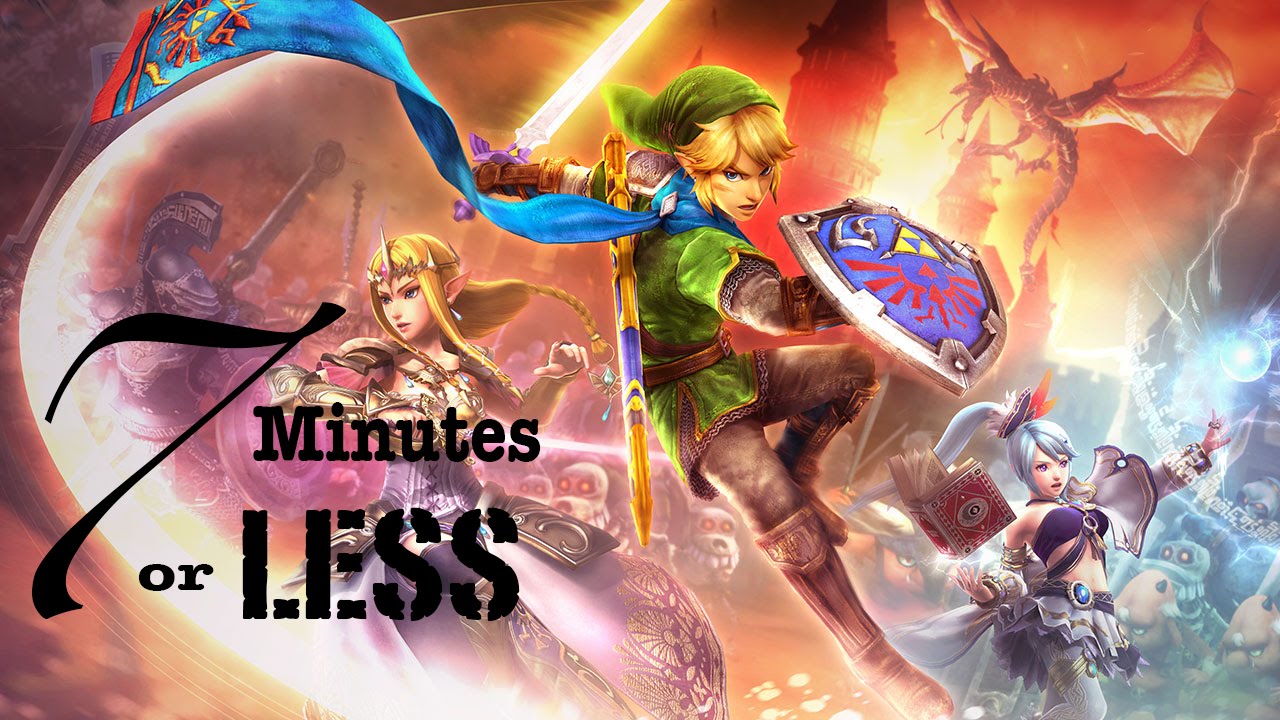 7 Minutes or Less: Hyrule Warriors