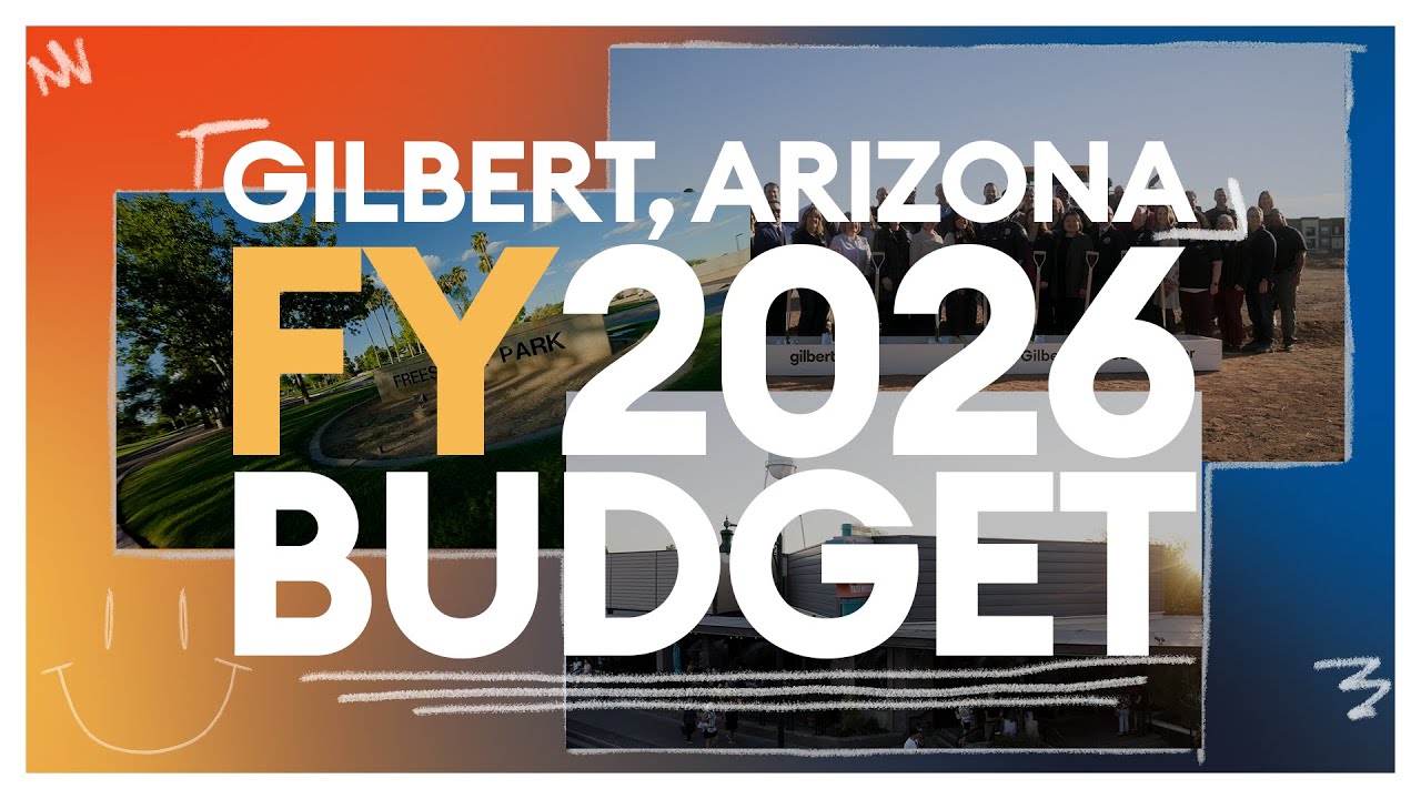 FY2026 Budget Overview | Gilbert, AZ
