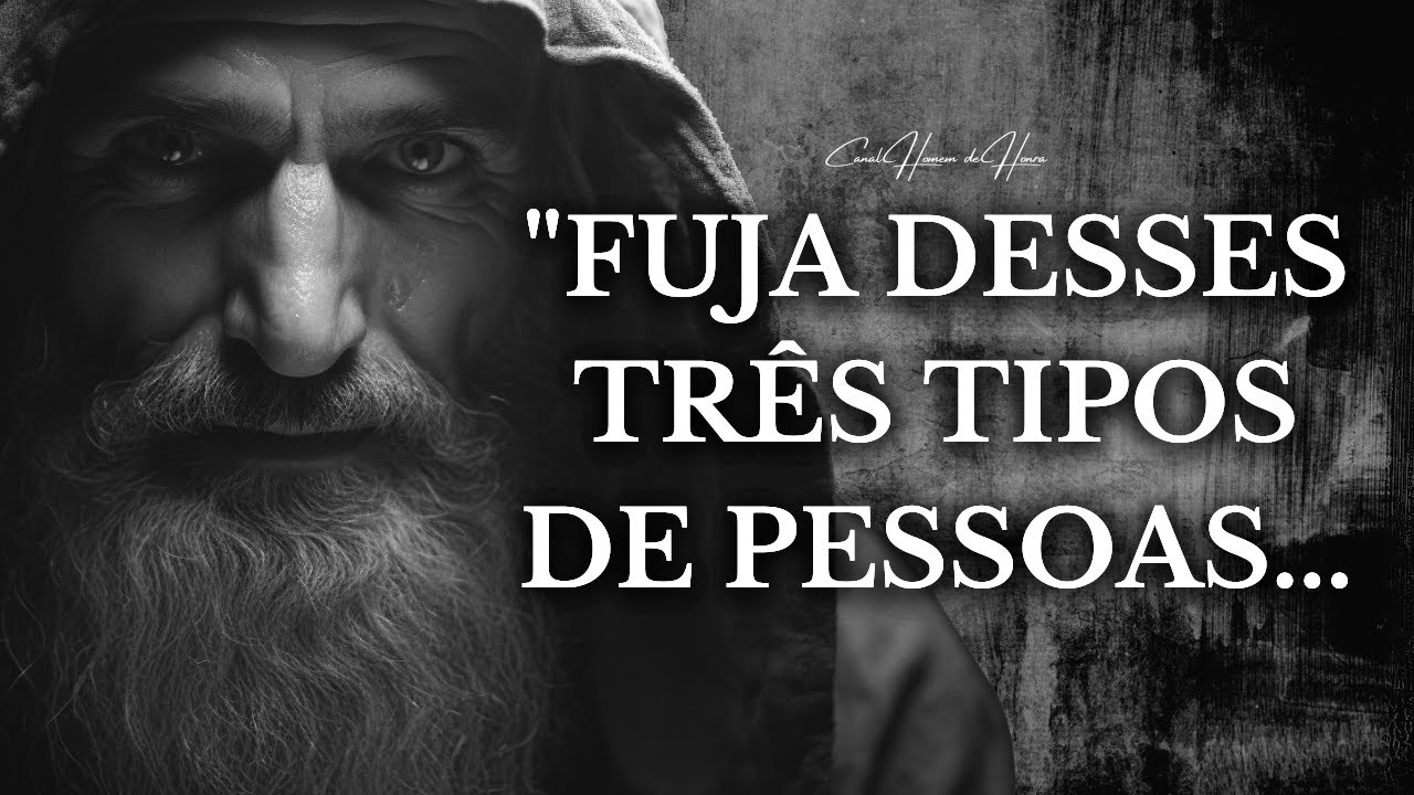 TRÊS TIPOS DE PESSOAS QUE VOCÊ DEVE ELIMINAR DA SUA VIDA, FUJA (Lições do Estoicismo)