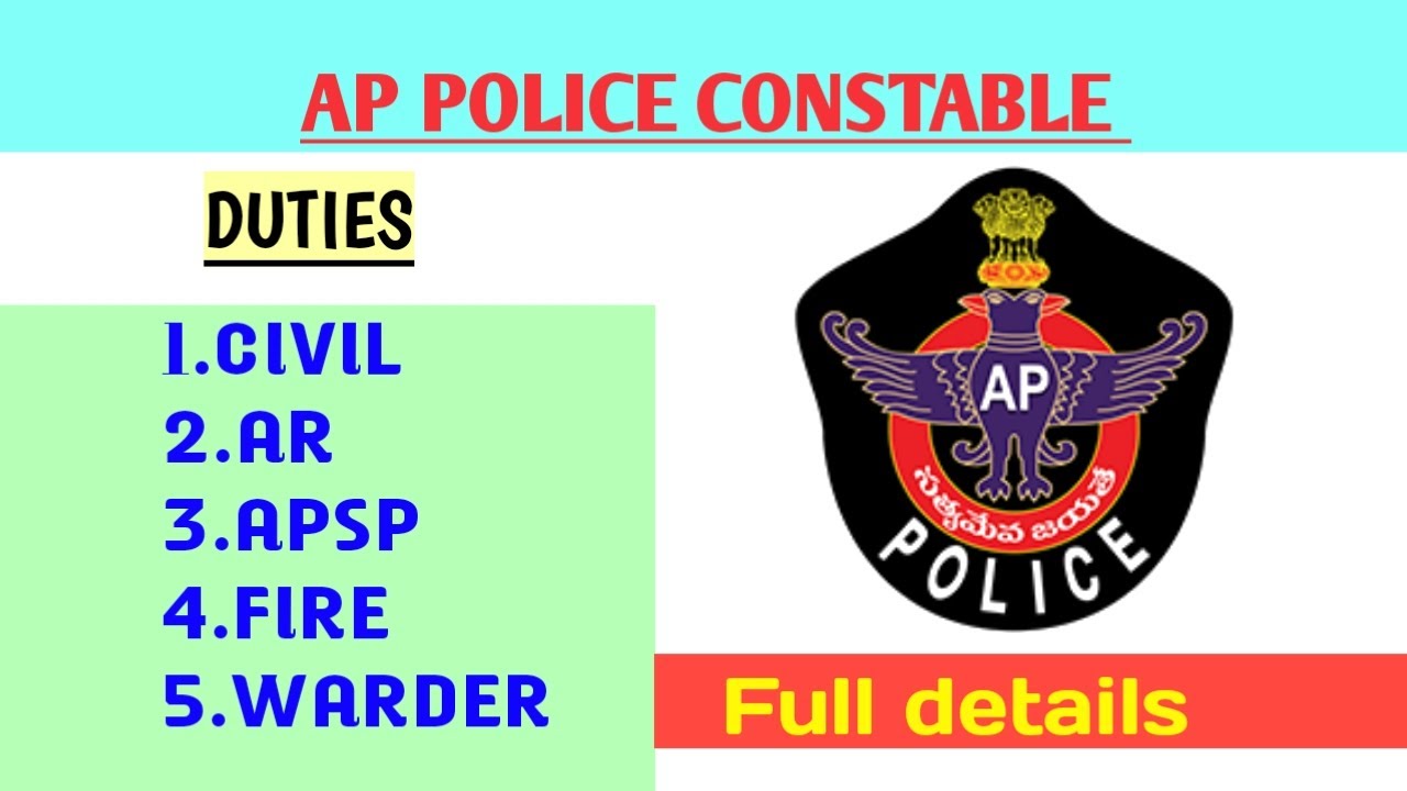 AP POLICE CONSTABLE DUTIES || CIVIL , AR , APSP , FIREMEN , WARDERS || FULL DETAILS IN TELUGU #AP