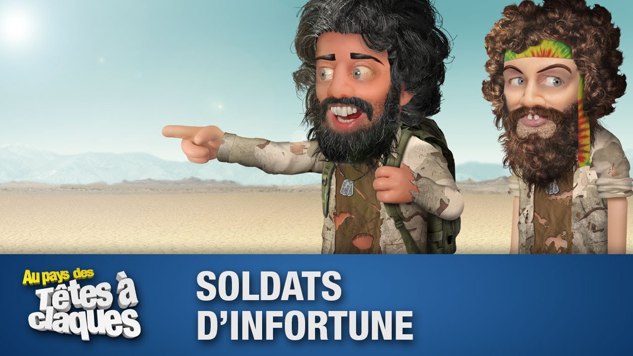 Soldats d'infortune - Têtes à claques - Saison 2 - Épisode 16